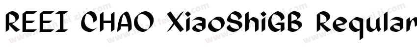 REEI CHAO XiaoShiGB Reqular字体转换